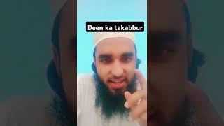 Deen ka takabbur short deen islam islamicstatus iman [upl. by Dagney]