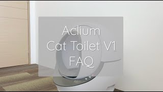 Aclium SelfCleaning Cat Toilet  FAQ [upl. by Bohun590]