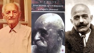 CS Nott  Teachings of Gurdjieff 18 [upl. by Naoj]