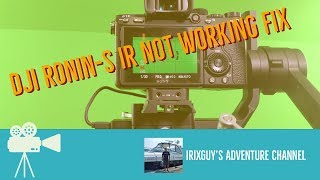 DJI RoninS IR Not Working Fix [upl. by Delia]