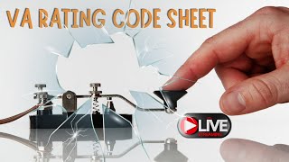 LIVE VA Rating Code Sheet [upl. by Hsiri]