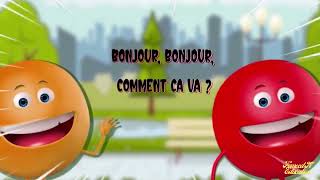 BONJOUR BONJOUR COMMENT ÇA VA chanson French Greetings Song [upl. by Marcello]