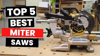 Top 5 Best Miter Saws 2024 [upl. by Teria971]