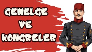 MİLLİ MÜCADELE HAZIRLIK DÖNEMİ  GENELGELER VE KONGRELER [upl. by Yenobe]