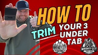 How to trim your 3 under finger tab Whiskey City Tab 4K [upl. by Julietta]