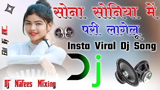 Sadiya Me Pari Lagelu Dj Remix 2024 Bhojpuri Viral Song Dholki Hard Dance Mix  Dj NAFEES Mixing [upl. by Deanna]