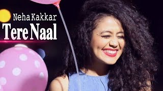 Tere Naal Chali Hasin Koi Na  Neha Kakkar  Official Video Neha  Rohan Preet [upl. by Saloma498]