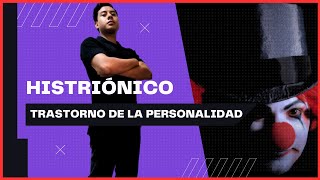 Ser el centro de atención  Trastorno histriónico de la personalidad [upl. by Seton]