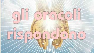 🔮GLI ORACOLI RISPONDONO 🔮 [upl. by Adihahs]