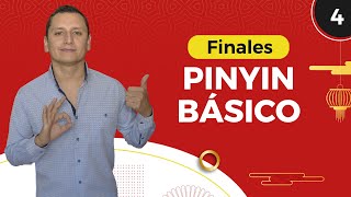 🧧 Finales en la pronunciación de Chino Mandarin 🧧 Curso Pinyin [upl. by Etra]