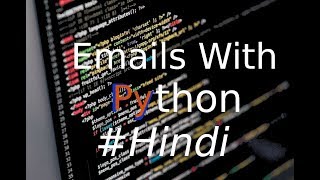 Emails With PYthon 7  Sending Images to Gmail with Python [upl. by Natalee242]