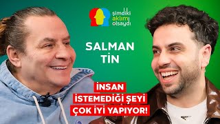 SALMAN TİN “GARSONLUKTAN SONRA İKİ SENE EVDEN ÇIKMADIM” [upl. by Enilarac]