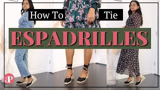 3 Chic Ways to Tie Espadrilles for Different Outfits  And they Stay in Place [upl. by Oler]