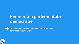 Politiek en Beleid kenmerken parlementaire democratie [upl. by Amian303]