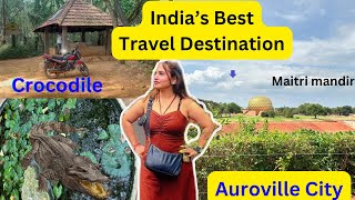 Pondicherry to Auroville City🌻India’s Secret City  Auroville Forest me ye kya dekh liya😱 [upl. by Anyek]