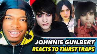 JOHNNIE GUILBERT REACTING TO VIRAL TIKTOK THIRST TRAPS CRINGE [upl. by Gagnon]