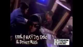 Kool G Rap ► quotIll Street Bluesquot [upl. by Nnahs]