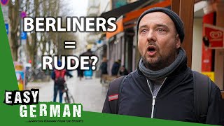 Are Berliners Rude  Easy German 443 [upl. by Alemrac395]