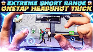 Tutorial  Extreme Short Range One Tap Headshot Trick  Very Short Range One Tap Headshot Trick [upl. by Berners]