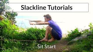 Slacklining Tutorial  Slackline Sit Start  SLACKROBATS [upl. by Shena394]