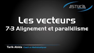 Alignement de trois points Les Vecteurs Seconde [upl. by Nalhsa562]