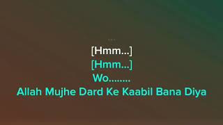 O sathi tere binaatif aslam karakoe with lyrics [upl. by Lallage]