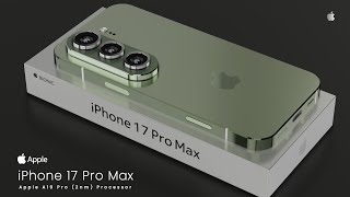 iPhone 17 Pro Max 5G Exclusive first look  A19 Pro2nm Crazy New UpgradesiPhone 17 Pro Max [upl. by Xuerd]