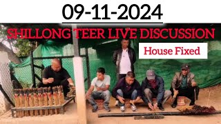 SHILLONG TEER LIVE 12112024 DISCUSSION HOUSE LINE AND Common Number [upl. by Arabrab]