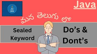 985 Java Interview Questions  Sealed Keyword in Java In Telugu [upl. by Ekalb]