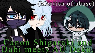 If Canon Shigaraki and Dabi meets AU Deku 🩵🖤💚 Requested More info in description ⬇️ [upl. by Vada666]