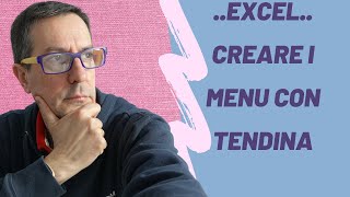 Excel come realizzare un menù a tendina [upl. by Fein51]