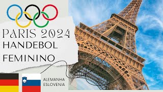 ALEMANHA X ESLOVENIA HANDEBOL FEMINIO OLIMPIADAS AO VIVO olimpiadas2024 paris2024 [upl. by Xer985]