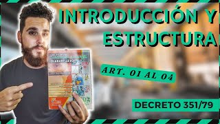 ⚖️ INTRODUCCIÓN y ESTRUCTURA  Decreto Reglamentario 35179 ART 01 al 04 [upl. by Hsirap]