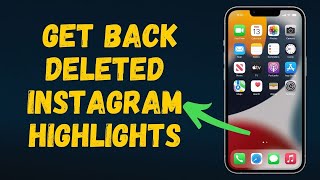 How can I get back my recently deleted highlights in Instagram in 2024 [upl. by Lakym]