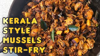 Make Mussels Stir Fry  Kerala Style Kadukka Fry  Indian Cooking  Kallummakkaya  ASMR Video [upl. by Evan]