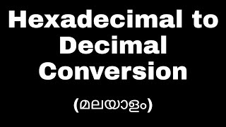 Hexadecimal to Decimal Conversion [upl. by Oiramel]