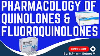 Pharmacology of Quinolones and Fluoroquinolones Complete Overview ENGLISH and amharic [upl. by Aiet]