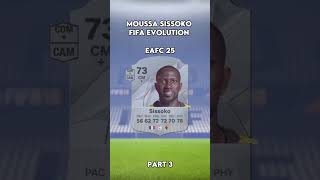 Sissoko Fifa Evolution Part 3 eafc fifa football footballshorts shorts [upl. by Amargo]