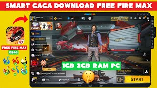 SmartGaga 31 Best For Free Fire Ob43 For Low End Pc  OB43 Update In SmartGaga 31 [upl. by Atte]