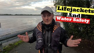 LIFEJACKETS  Water Safety for when going FISHING [upl. by Mcfadden997]