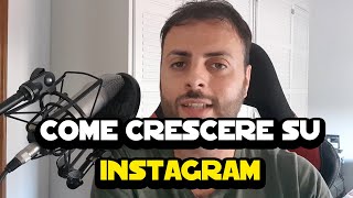 Come crescere su Instagram ecco alcuni trucchi che non tutti conoscono [upl. by Allister249]