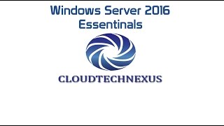 Windows Server 2016 Essentials  Video12 [upl. by Anirtep85]