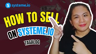 How to Sell Digital Products on SYSTEMEIO 5 Simple Steps  Tagalog Tutorial [upl. by Milzie]