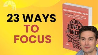 Stop Overthinking by Nick Trenton  How to Clear Your Mind 23 Techniques to Stop Overthinking [upl. by Kcirdorb]