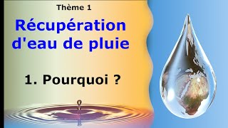 Pourquoi récupérer et valoriser leau de pluie [upl. by Wurst812]