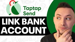 How to Properly Connect Bank Account to Taptap Send 2024 Step by Step [upl. by Kinson]