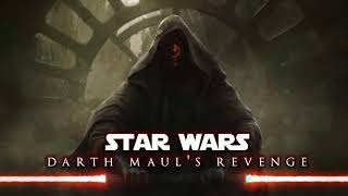 Star Wars  Darth Mauls Revenge [upl. by Yellek]