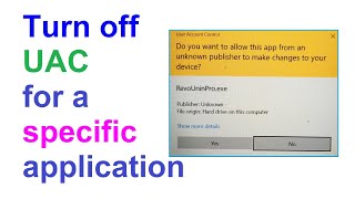 How To Launch a Specific Application without a UAC User Account Control Prompt [upl. by Naimad134]