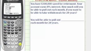 Ex TI84 TVM Solver  Find Payout Annuity Monthly Payment Given Present Value [upl. by Einnos]