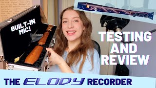 The ELODY Electroacoustic Recorder testing and review  Team Recorder [upl. by Agem]